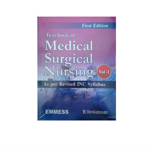 Textbook Of Medical Surgical Nursing (Set Of 2 Vols) 1st Edition by Venkatesan