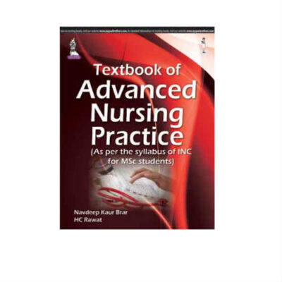 Textbook Of Advanced Nursing Practice 1st Edition by Navdeep Kaur