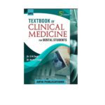 Textbook Of Clinical Medicine For Dental Students 5th Edition by S.N. Chugh