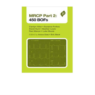 MRCP Part 2: 450 BOFs 1st Edition by Carolyn Allen