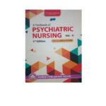 Textbook of Psychiatric nursing (Vol-II) 3rd Edition by Bimla Kapoor