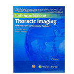 Thoracic Imaging Pulmonary and Cardiovascular Radiology 3/e (SAE) 2023