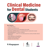 Clinical Medicine For Dental Students 4/e 2025 by R Alagappan