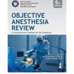 Objective Anesthesia Review By Atul Prabhakar Kulkarni 6/e 2026