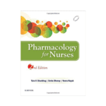 Pharmacology For Nurses By Tara Shanbhag