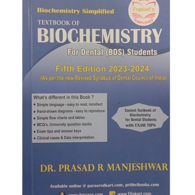 Textbook Of Biochemistry For Dental (BDS) Students by Prasad R Manjeshwar 5/e 2024