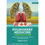 Pulmonary Medicine A practical Guide 2/e 2024 by Akhil Paul