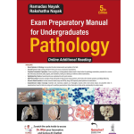 Exam Preparatory Manual for Undergraduates Pathology 5/e 2025 by Ramadas Nayak