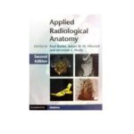 Applied Radiological Anatomy 1st Edition by Paul Butler