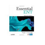 Essential ENT Edition by Rogan J Corbridge