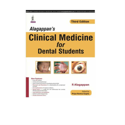 Alagappan's Clinical Medicine For Dental Students 3rd Edition by Priya Verma Gupta