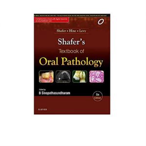 Shafers Textbook Of Oral Pathology 8th Edition by B Sivapathasundharam