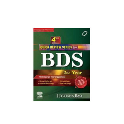Quick Review Series For BDS 2nd Year 4th Edition by J. Jyotsna Rao