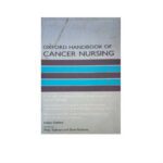 Oxford Handbook of Cancer Nursing 1st Edition by Mike Tadman