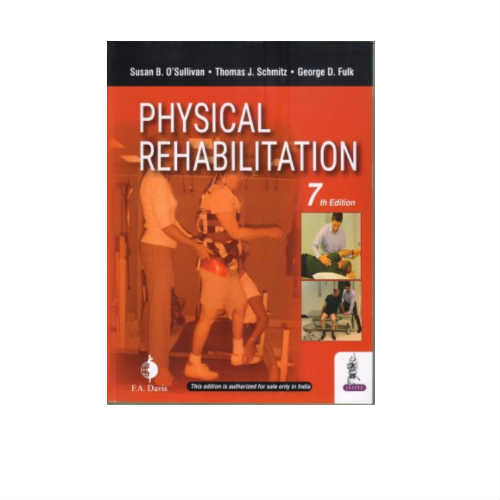 Physical Rehabilitation 7th Edition by Susan B O'Sullivan