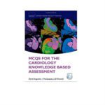 Essential Revision Notes For The Cardiology KBA 1st Edition by Daniel Augustine