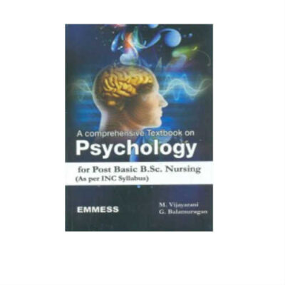 Comprehensive Textbook On Psychology For Post Basic B.Sc Nursing 1st Edition by Vijayarani