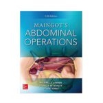Maingot's Abdominal Operations 13th edition