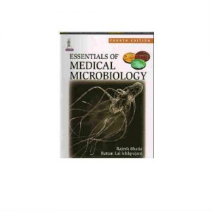 Essentials Of Medical Microbiology 4th by Rajesh bhatia
