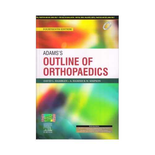 Adams's Outline Of Orthopaedics 14th edition (2020 reprint) by David L. Hamblen