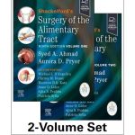 Shackelford's Surgery of the Alimentary Tract Set by Syed A Ahmad 9/e 2026