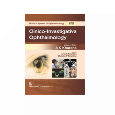 Clinico-Investigative Ophthalmology by AK Khurana
