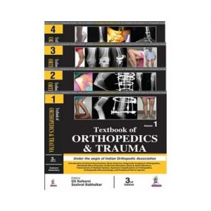 Textbook Of Orthopedics And Trauma 3rd edition (4 Volume Set)by G. S. Kulkarni
