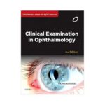 Clinical Examination In Ophthalmology 2nd edition by P.K. Mukherjee