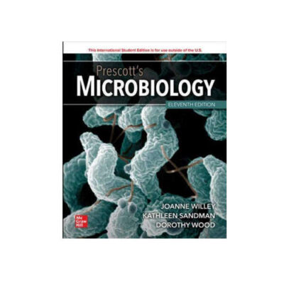 Prescott's Microbiology 11th ED by Joanne Willey