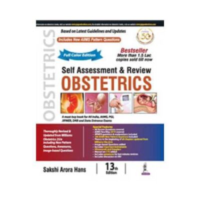 Self Assessment & Review Obstetrics 13th edition by Sakshi Arora