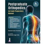 Postgraduate Orthopedics: An Exam Preparatory Manual by Manish Kumar Varshney 4/e 2026