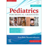 Pediatrics for Medical Graduates 2/e 2024 by Dr. Arun Babu Thirunavukkarasu