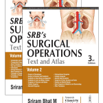 SRB’s Surgical Operations Text and Atlas (2 Vol set) 2024 by Sriram Bhat M
