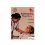 Communicate Care. Cure - A guide to healthcare communication by Dr Devi Shetty