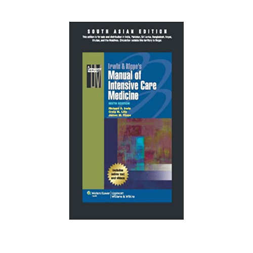 Irwin & Rippe's Manual of Intensive Care Medicine 6th South Asian Edition