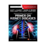 National Kidney Foundation Primer On Kidney Diseases 7th edition by Scott Gilbert