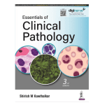 Essentials Of Clinical Pathology 3/e 2024 by Shirish M Kawthalkar