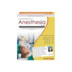 Conceptual Review Of Anesthesia For NBE 1st edition by Swati Singh
