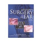 Glasscock Shambaugh Surgery Of The Ear 6th edition by A Julianna Gulya