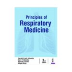 Principles Of Respiratory Medicine 2nd edition by Farokh Erach Udwadia