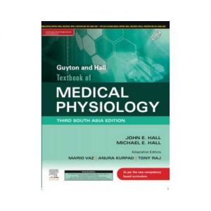 Guyton And Hall Textbook Of Medical Physiology 3rd SAE/2020South Asia Edition3rd edition by John Hall