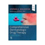Comprehensive Dermatologic Drug Therapy 4th edition by Stephen E Wolverton