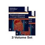 Sleisenger And Fordtran's Gastrointestinal And Liver Disease 112020 (2 Vols.)Pathophysiology, Diagnosis And Management11th edition by Feldman