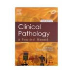 Clinical Pathology A Practical Manual 3rd/2012 By Sabitri Sanyal