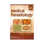 Medical Parasitology 52018 (Reprint 2019)5th edition by D R Arora