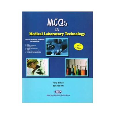 MCQs In Medical Laboratory Technology 2014 (Reprint)2nd edition by Indraj Bishnoi