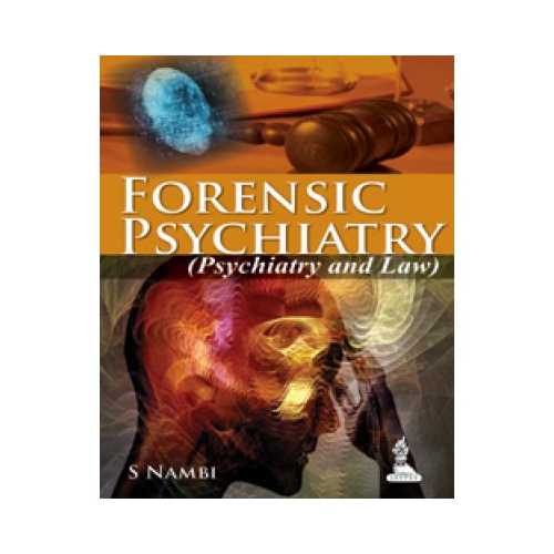 Forensic Psychiatry 2013 By S Nambi