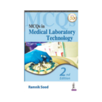MCQs In Medical Laboratory Technology By Ramnik sood