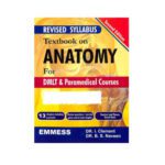 Textbook On Anatomy For Dmlt & Paramedical Courses