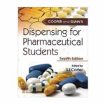 Cooper and Gunns Dispensing For Pharmaceutical Students By S J Carter